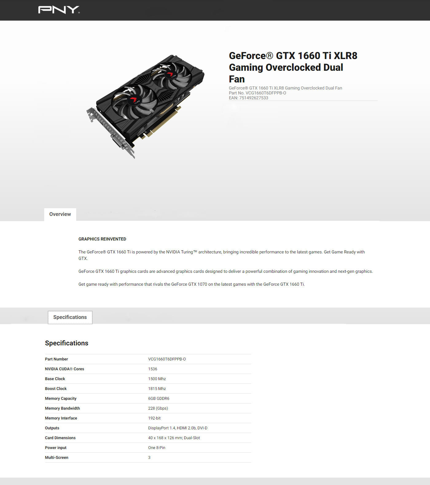 Buy Online PNY GeForce GTX 1660 Ti XLR8 Gaming Overclocked Dual Fan 6GB GDDR6 (VCG1660T6DFPPB-O)